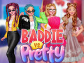 Spill Baddie Vs Pretty